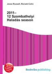 2011–12 Szombathelyi Haladas season