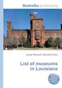 List of museums in Louisiana