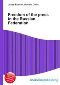 Freedom of the press in the Russian Federation