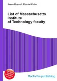 List of Massachusetts Institute of Technology faculty