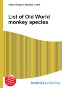 List of Old World monkey species