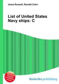 List of United States Navy ships: C