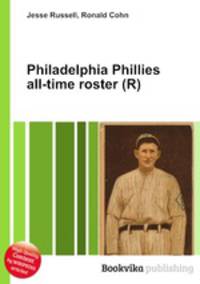Philadelphia Phillies all-time roster (R)