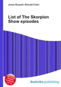 List of The Skorpion Show episodes