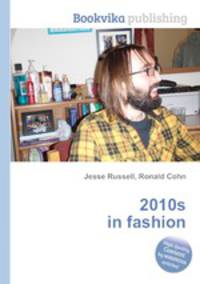 2010s in fashion