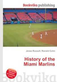 History of the Miami Marlins