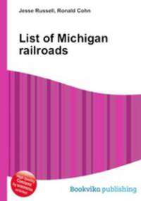 List of Michigan railroads