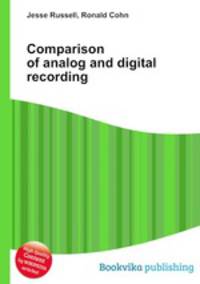 Comparison of analog and digital recording
