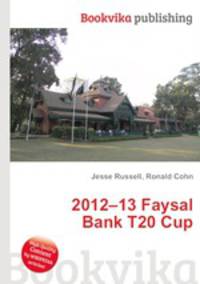 2012–13 Faysal Bank T20 Cup