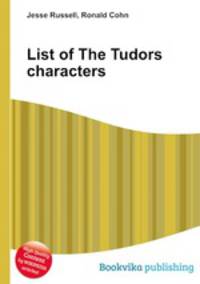 List of The Tudors characters