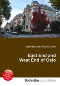 East End and West End of Oslo