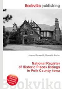 National Register of Historic Places listings in Polk County, Iowa