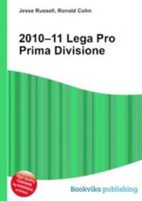 2010–11 Lega Pro Prima Divisione