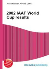 2002 IAAF World Cup results