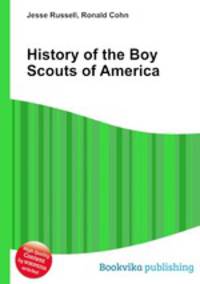 History of the Boy Scouts of America