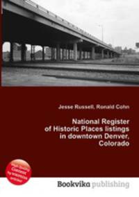 National Register of Historic Places listings in downtown Denver, Colorado