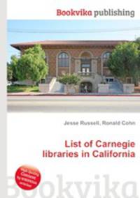 List of Carnegie libraries in California