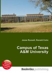 Campus of Texas A&M University