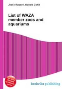 List of WAZA member zoos and aquariums