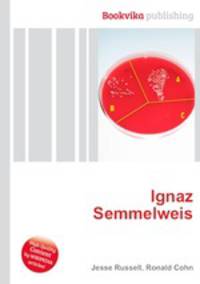 Ignaz Semmelweis