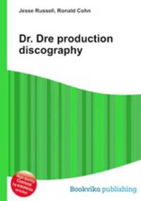 Dr. Dre production discography