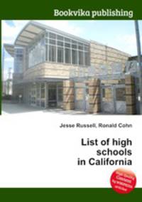 List of high schools in California