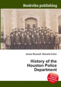 History of the Houston Police Department