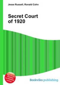 Secret Court of 1920