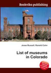 List of museums in Colorado