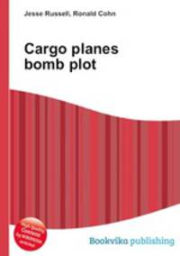Cargo planes bomb plot
