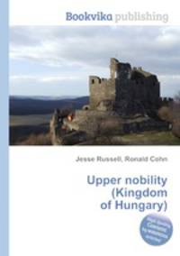 Upper nobility (Kingdom of Hungary)