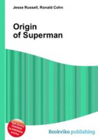 Origin of Superman