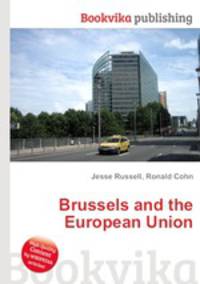 Brussels and the European Union