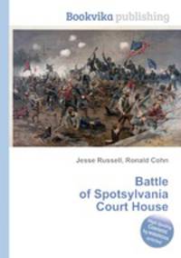 Battle of Spotsylvania Court House