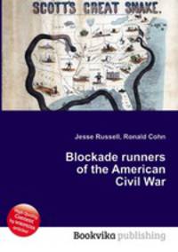 Blockade runners of the American Civil War