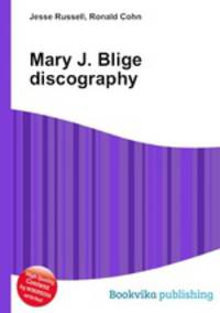 Mary J. Blige discography