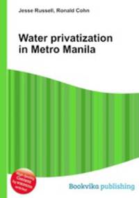 Water privatization in Metro Manila