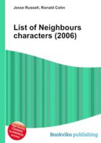 List of Neighbours characters (2006)
