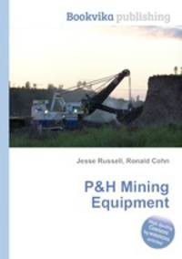 P&H Mining Equipment