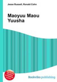 Maoyuu Maou Yuusha