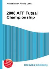 2008 AFF Futsal Championship
