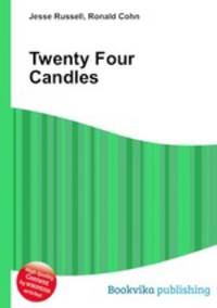 Twenty Four Candles