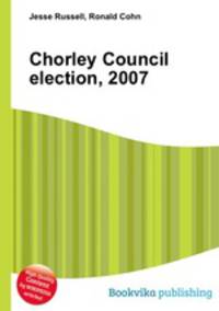 Chorley Council election, 2007