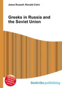 Greeks in Russia and the Soviet Union