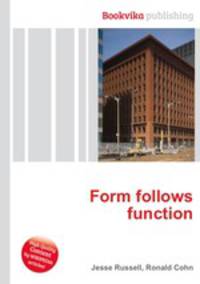 Form follows function