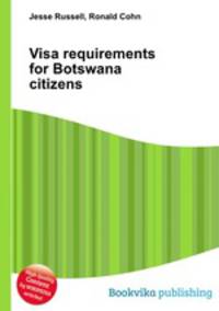 Visa requirements for Botswana citizens