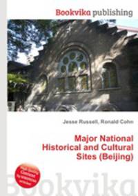 Major National Historical and Cultural Sites (Beijing)