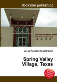 Spring Valley Village, Texas
