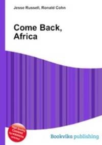 Come Back, Africa