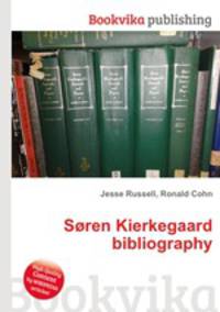 Soren Kierkegaard bibliography
